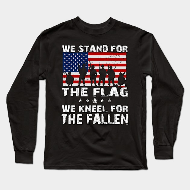 Stand for The Flag Kneel for The Fallen Long Sleeve T-Shirt by andytruong